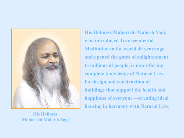 Complete knowledge of Vastu from Maharishi Mahesh Yogi