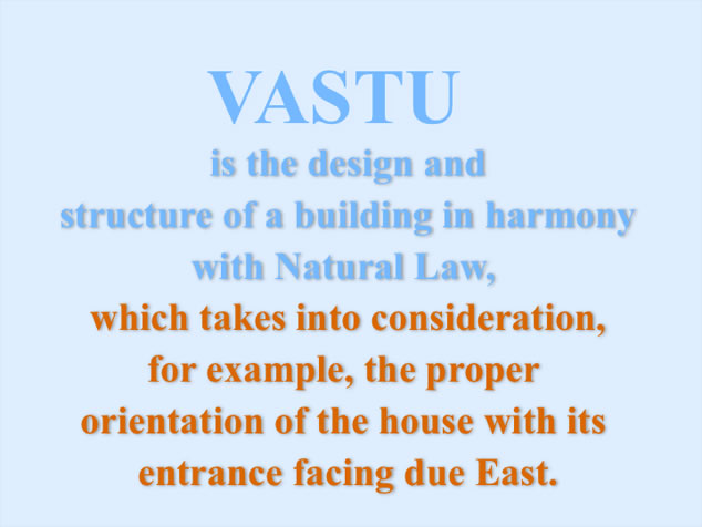 Vastu, structure of building in harmony