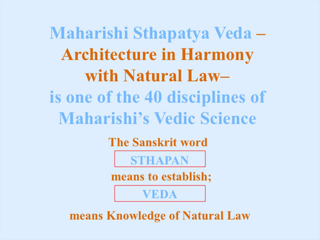 Vastu - Maharishi Sthapatya Veda
